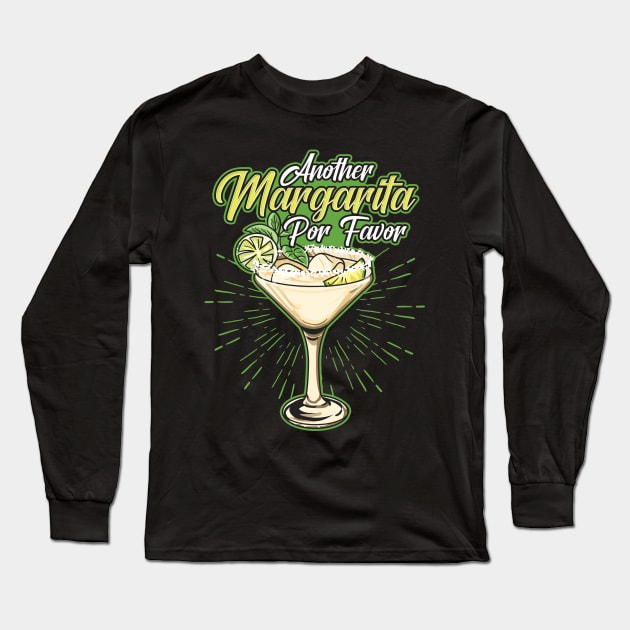 Another Margarita Por Favor Funny Cocktail Joke Long Sleeve T-Shirt by theperfectpresents